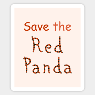 Save the Red Panda Magnet